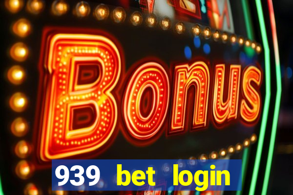 939 bet login entrar login